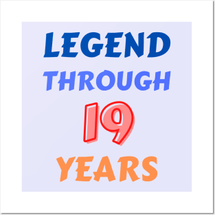 Legend Through 19 Years For Birthday Posters and Art